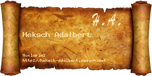 Heksch Adalbert névjegykártya